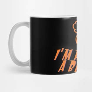 I'm Having a Blast Mug